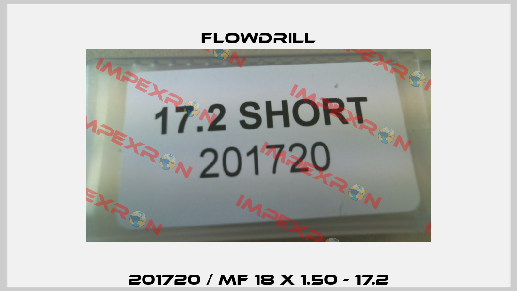 201720 / MF 18 x 1.50 - 17.2 Flowdrill