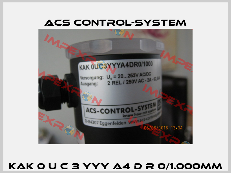 KAK 0 U C 3 YYY A4 D R 0/1.000mm Acs Control-System