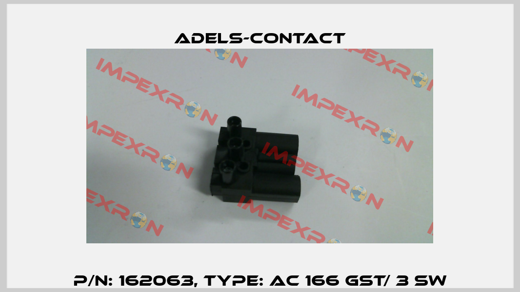 P/N: 162063, Type: AC 166 GST/ 3 SW Adels-Contact