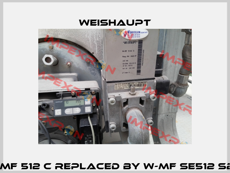 W-MF 512 C replaced by W-MF SE512 S22  Weishaupt