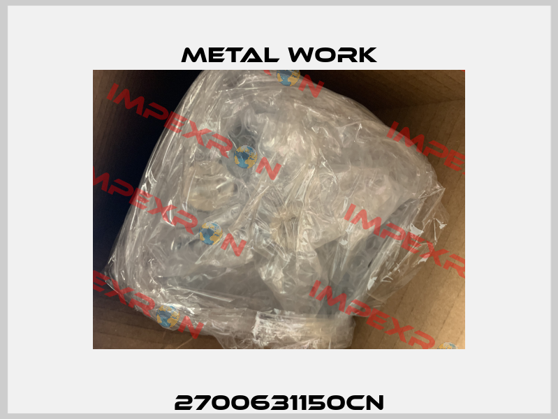 2700631150CN Metal Work