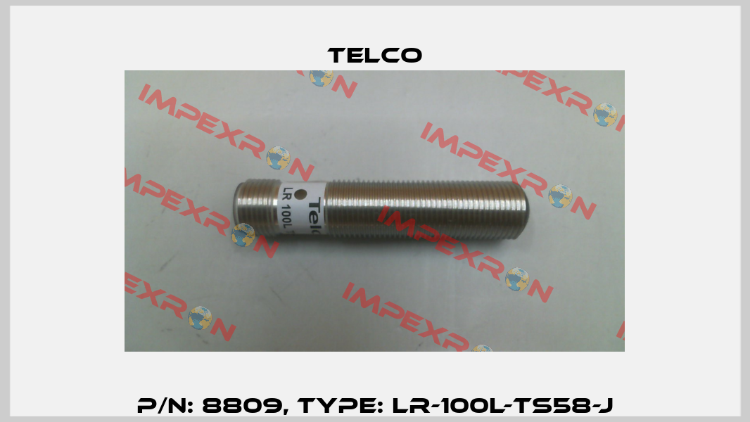 p/n: 8809, Type: LR-100L-TS58-J Telco
