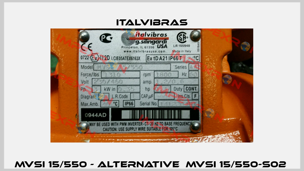 MVSI 15/550 - alternative  MVSI 15/550-S02  Italvibras