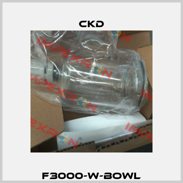 F3000-W-BOWL Ckd