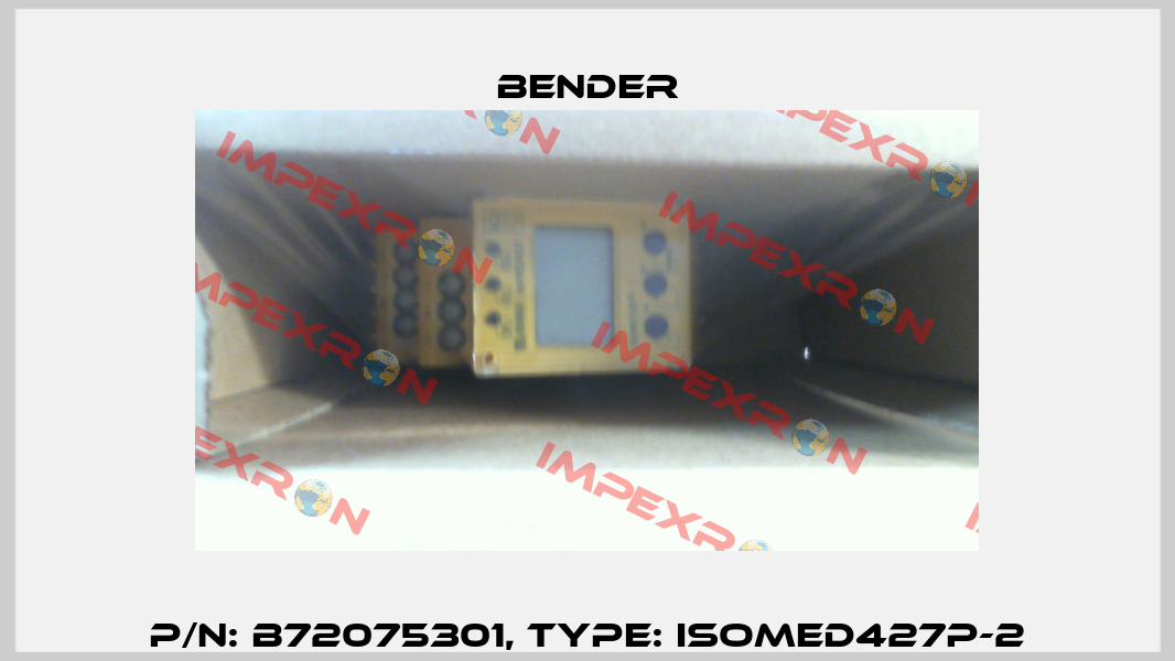 p/n: B72075301, Type: isoMED427P-2 Bender