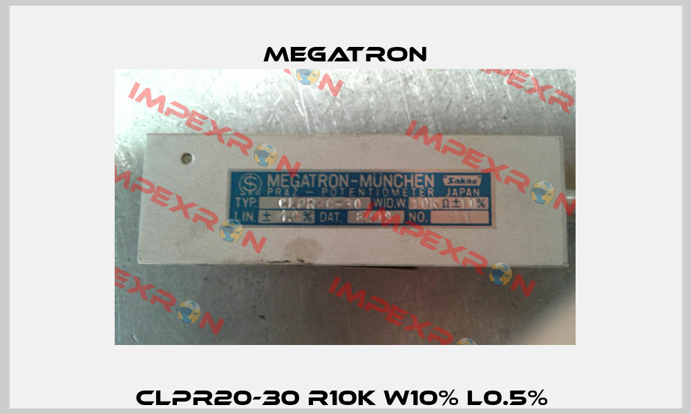 CLPR20-30 R10K W10% L0.5%  Megatron