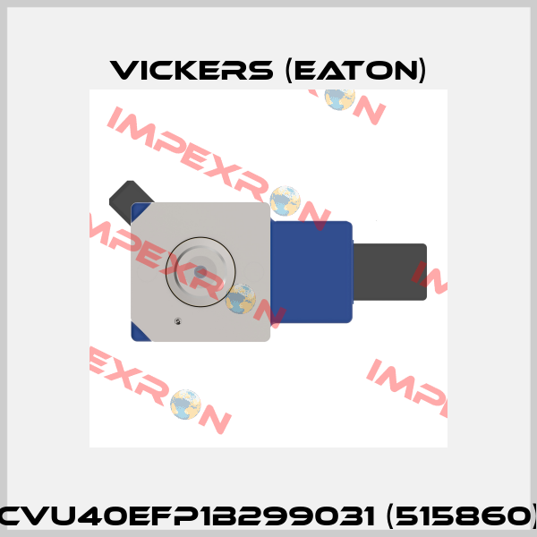 CVU40EFP1B299031 (515860) Vickers (Eaton)