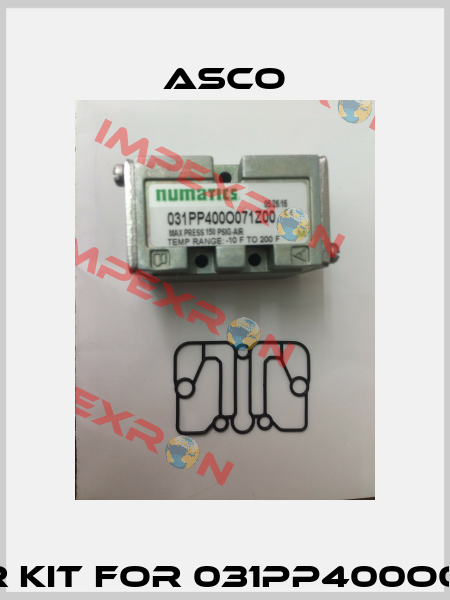 Repair kit for 031PP400O071Z00  Asco