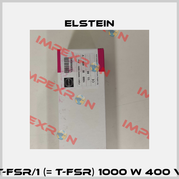 T-FSR/1 (= T-FSR) 1000 W 400 V Elstein