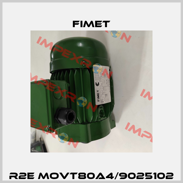 R2E MOVT80A4/9025102 Fimet