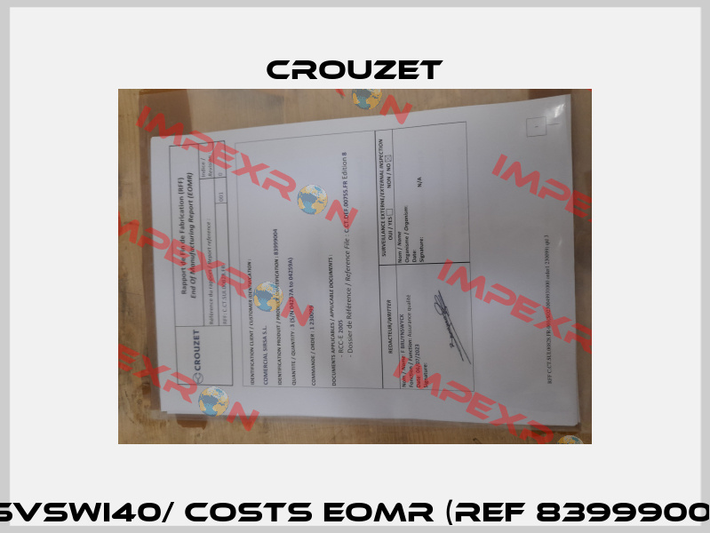 CSVSWI40/ costs EOMR (ref 83999004) Crouzet
