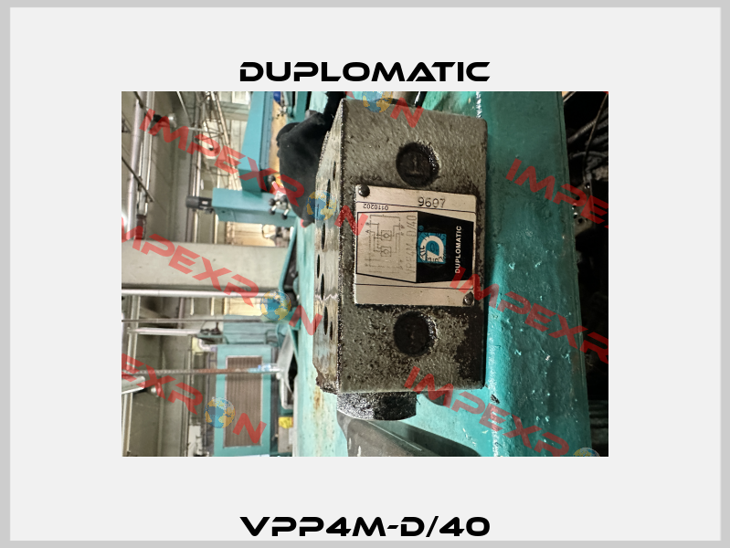 VPP4M-D/40 Duplomatic