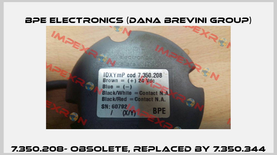 7.350.208- obsolete, replaced by 7.350.344 BPE Electronics (Dana Brevini Group)