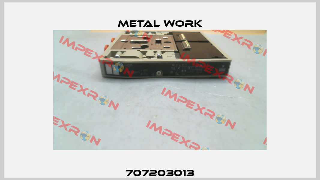 707203013 Metal Work