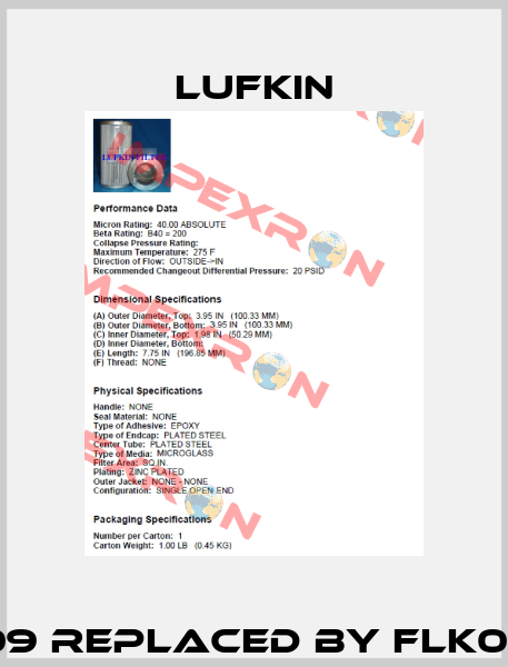 E7079409 replaced by FLK02-20564 Lufkin